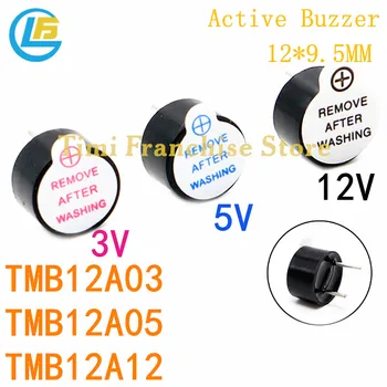 10PCS TMB12A03 05 12 3V 5V 12V Aktívny Alarm Buzzer Bzučiak 12*9,5 mm Aktívne Piezo Bzučiak DIY Elektronické Buzzers 12*9,5 MM