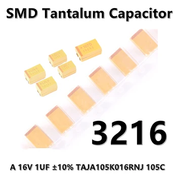 (5 ks) 3216 (Typ A) 16V 1UF ±10% TAJA105K016RNJ 105C 1206 SMD tantal kondenzátor