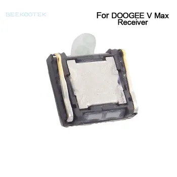 Nový, Originálny DOOGEE V Max Prijímač Slúchadlo Predný Reproduktor Opraviť Príslušenstvo Diely Pre DOOGEE V Max Vmax Smart Phone